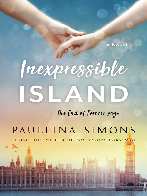 Title details for Inexpressible Island by Paullina Simons - Available